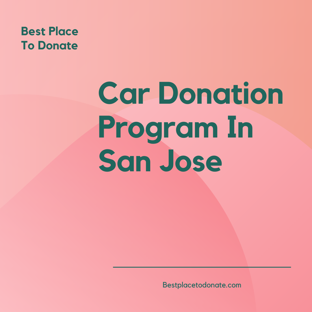 Car Donation Program In San Jose