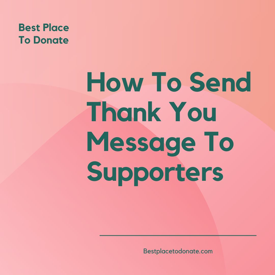 How To Send Thank You Message To Supporters