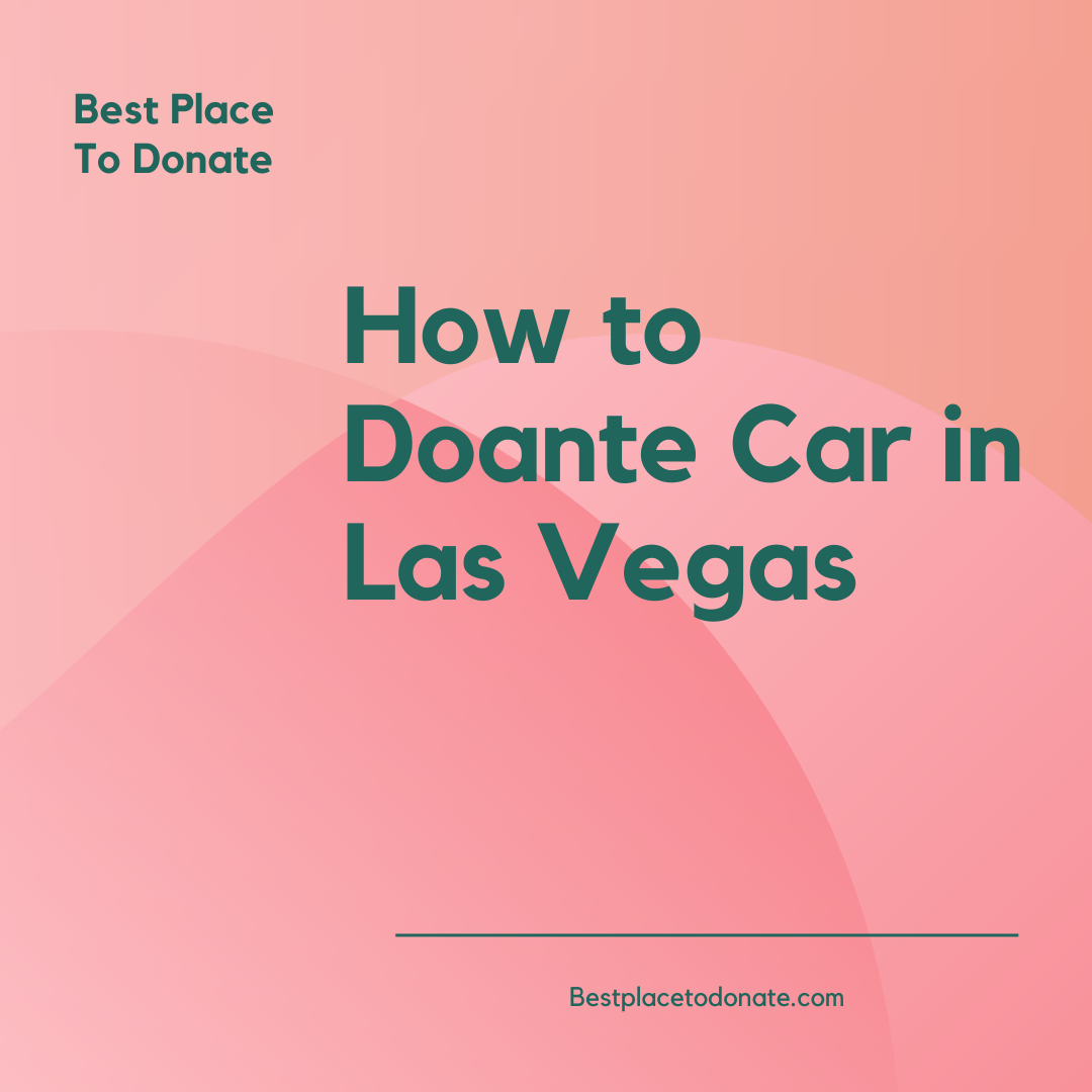 How to Doante Car in Las Vegas