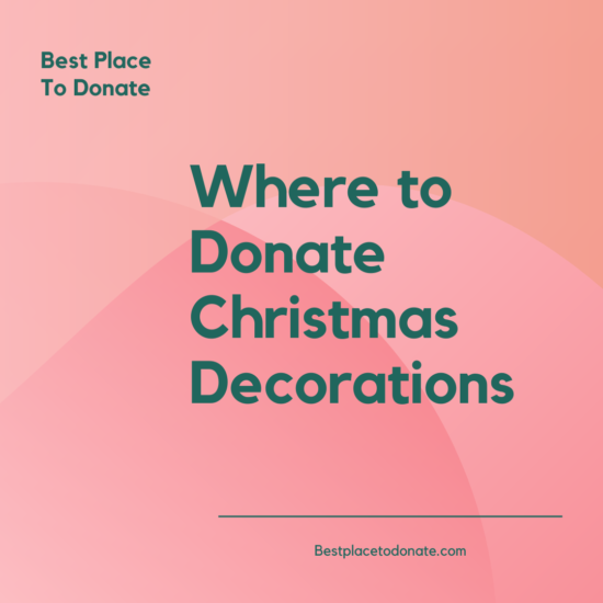 How to Donate Christmas Decorations Best Place To Donate In USA